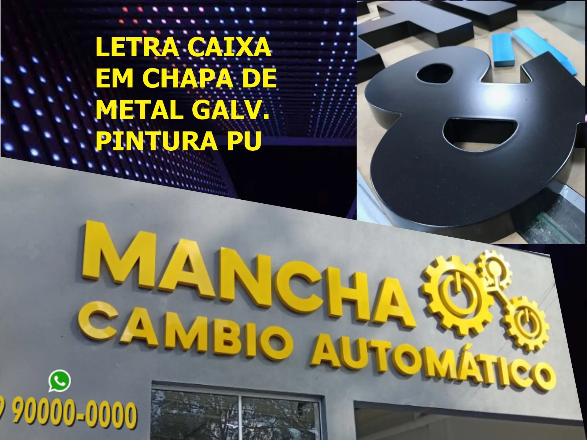 Letra Caixa — Chapa de metal galv. pintura PU